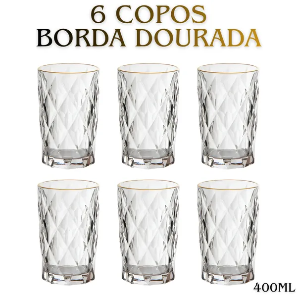 Jogo 6 Copos Altos 400ml borda dourada Diamond Clear Transparente
