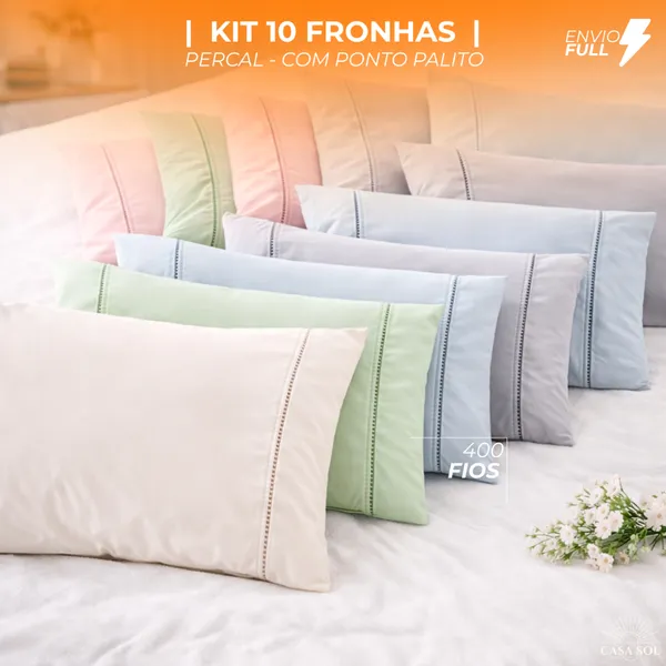 KIT FRONHAS  | 10 PEÇAS  |  PERCAL  |  400 FIOS  | PONTO PALITO  | VARIAS CORES