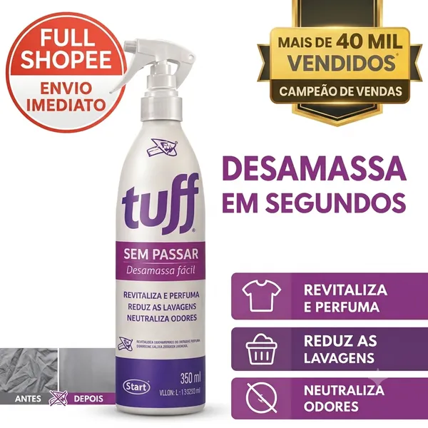 Tuff Sem Passar: Desamassa Fácil, Perfuma e Neutraliza Odores