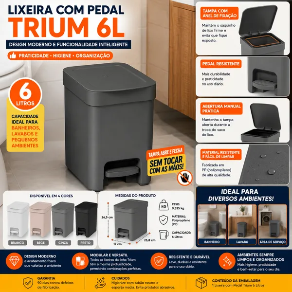 Lixeira com pedal Banheiro, Cozinha Pedal Linha Trium 6L: 4 Cores: Preta, Bege, Cinza e Branca