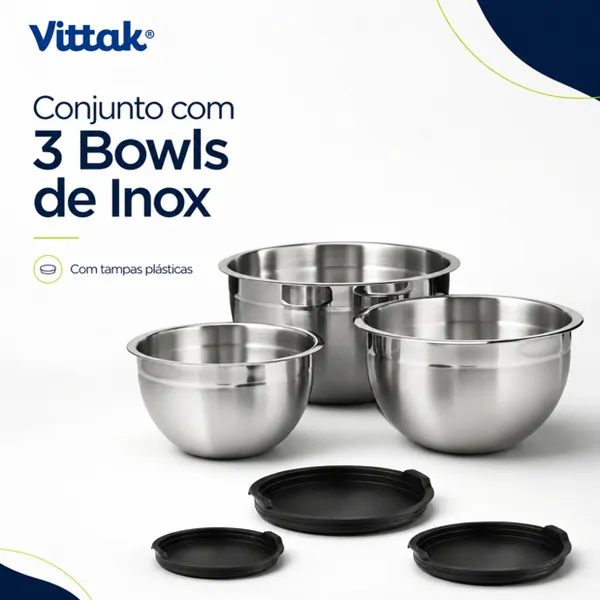 VITTAK KIT 3 BOWL TIGELA AÇO INOX FUNDA MULTIUSO REDONDA SALADEIRA CONFEITARIA BOWLS VASILHA COM TAMPA