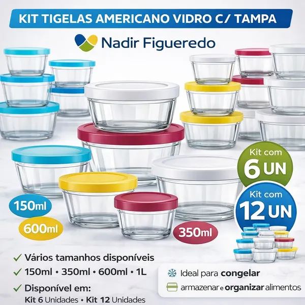 Kit Tigelas Americano Nadir Figueiredo Vidro com Tampa 150ml 350ml 600ml  6 ou 12 Un