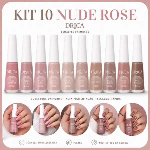 Kit 10 Esmaltes Cores Tons Nude e Rosa - Drica
