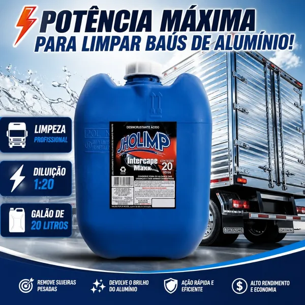 Desincrustante Limpa Baú Alumínio Maxx Intercap 1/20 20L