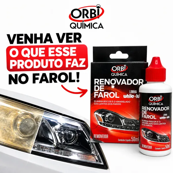 Renovador de Farol Orbi Tira Amarelado e Aspecto Fosco Revitalizador 50ml + Estopa